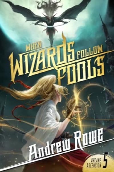 When Wizards Follow Fools cover