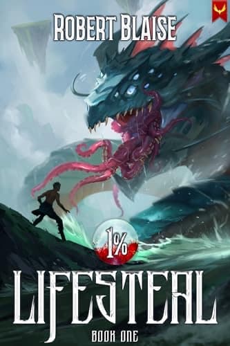 1% Lifesteal, Book One (1% Lifesteal, #1) cover