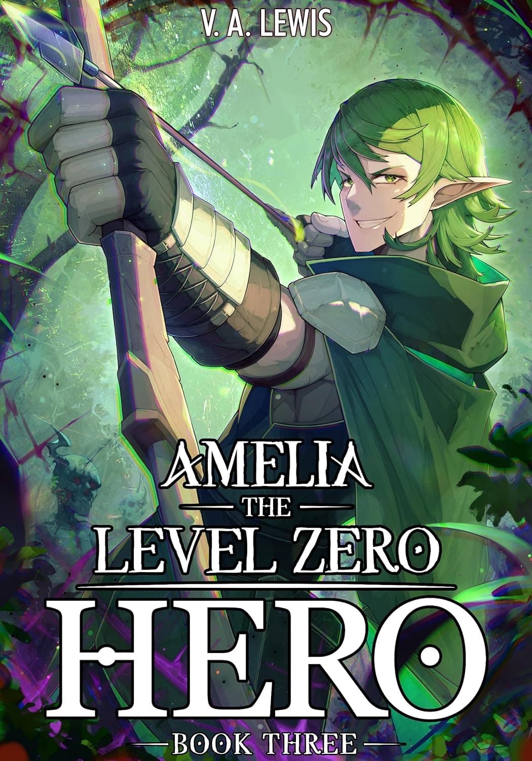 Amelia The Level Zero Hero Book 3 cover