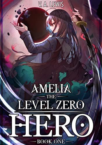 Amelia The Level Zero Hero cover