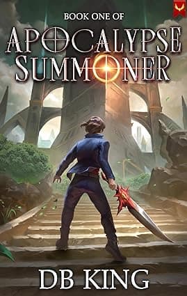Apocalypse Summoner: A LitRPG Adventure cover