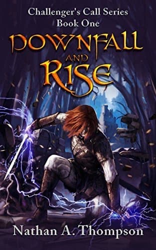 Downfall and Rise (Challenger's Call, #1) cover