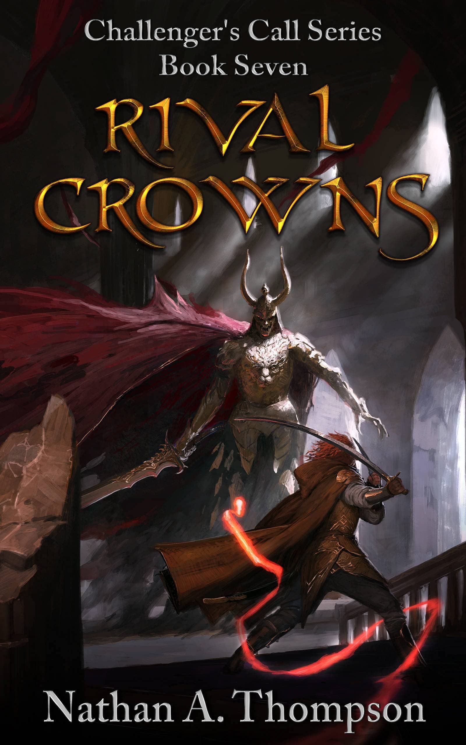Rival Crowns (Challenger's Call, #7) cover