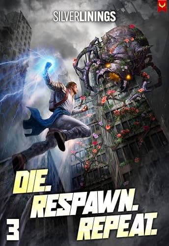 Die. Respawn. Repeat. 3 cover