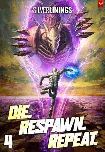 Die. Respawn. Repeat. 4 cover