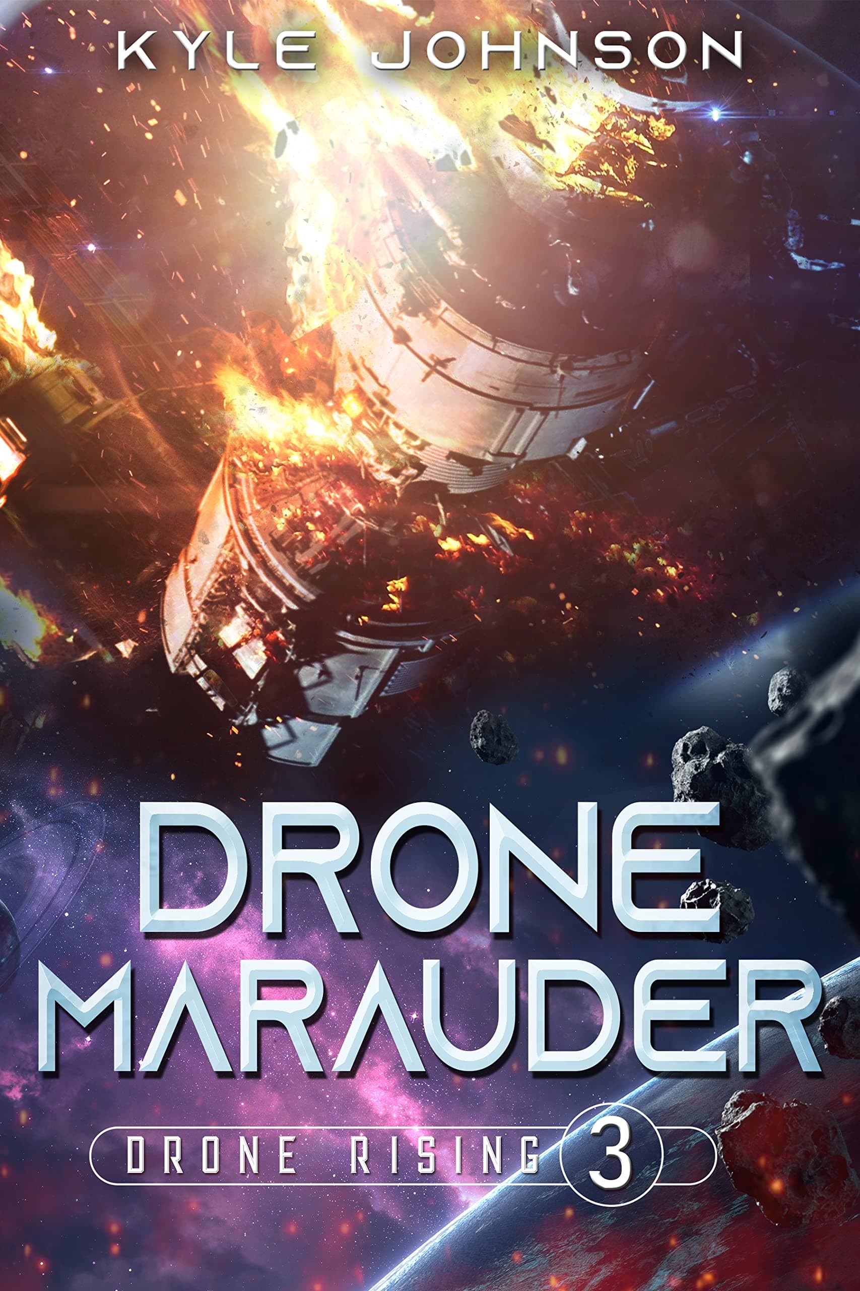 Drone Marauder: A Hard Sci-fi LitRPG (Drone Rising Book 3) cover