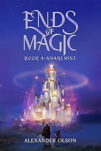 Anarchist (Ends of Magic #4) cover