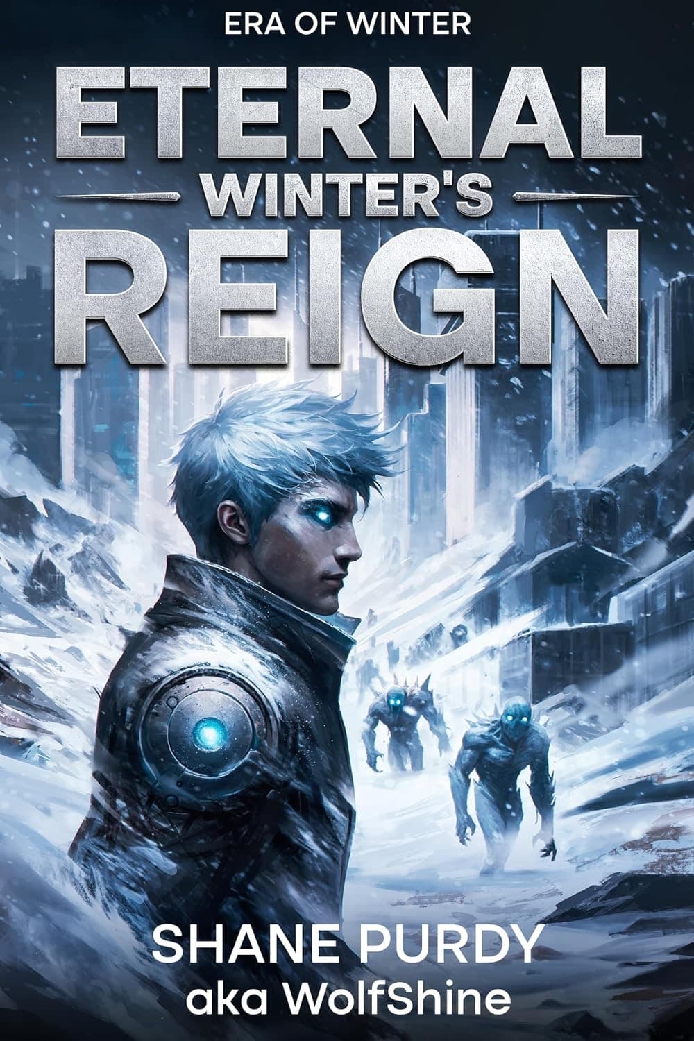 Era of Winter: A Frozen Apocalypse LitRPG (Eternal Winter's Reign Book 2) cover