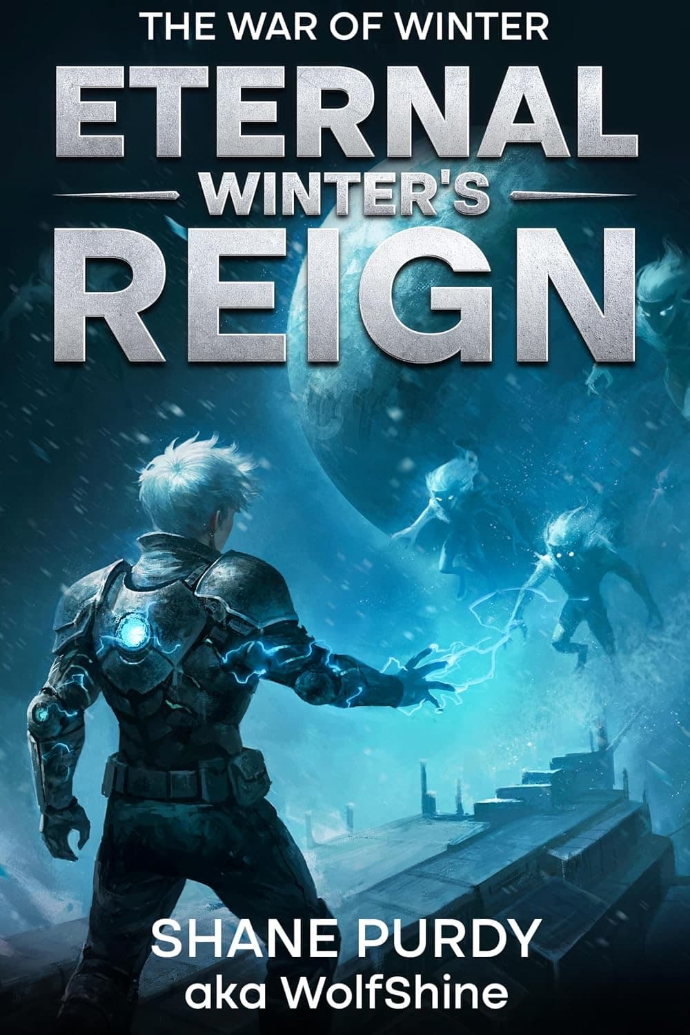 The War of Winter: A Frozen Apocalypse LitRPG (Eternal Winter's Reign Book 3) cover