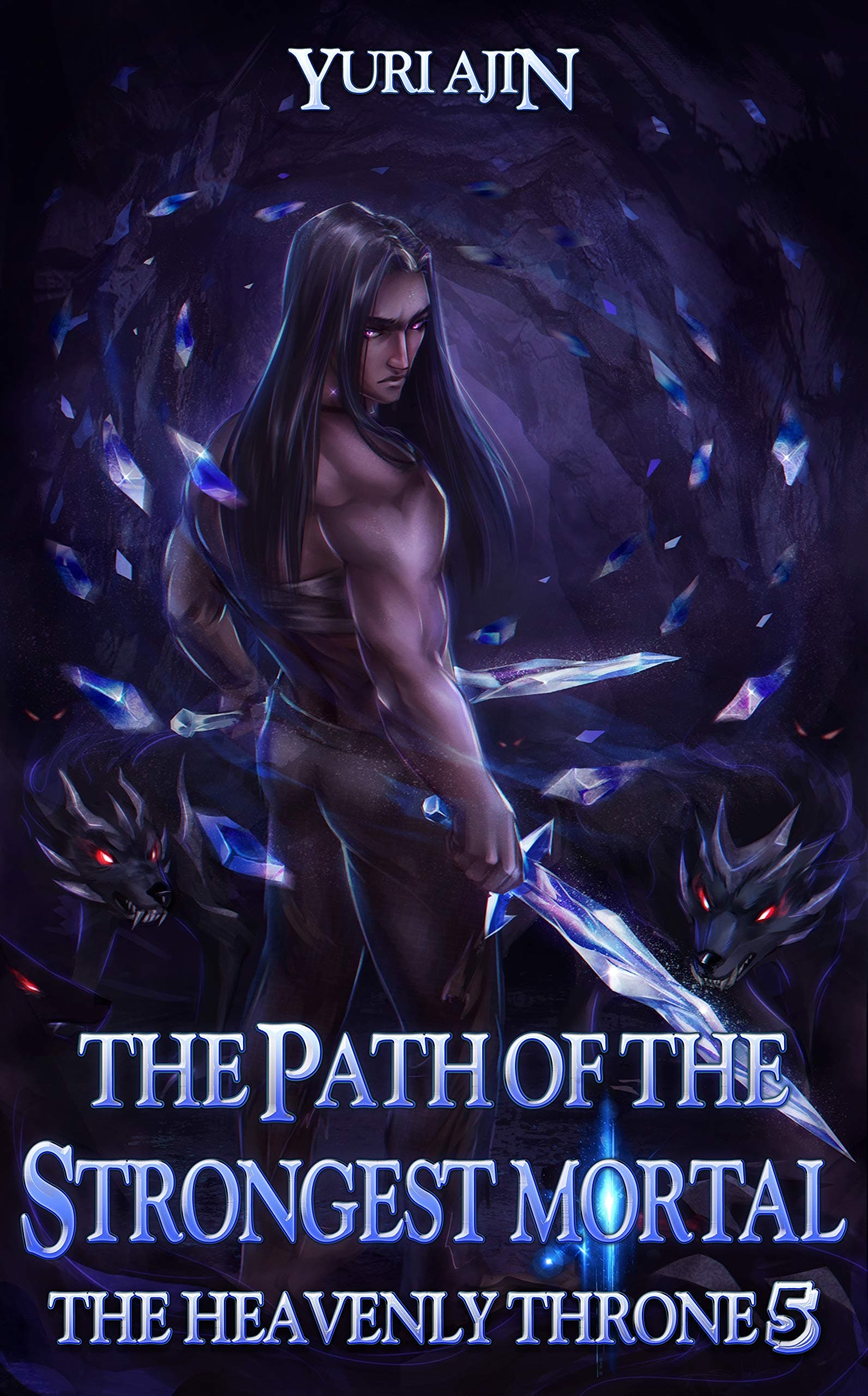 The Path of the Strongest Mortal (The Heavenly Throne #5) cover
