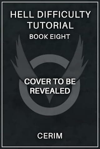 Hell Difficulty Tutorial: Book Eight cover