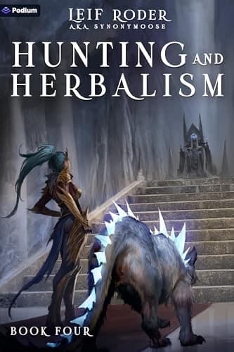 Hunting and Herbalism 4: A Druid LitRPG cover