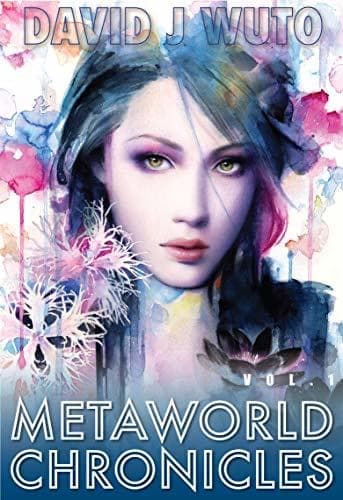 Metaworld Chronicles: Vol.1 cover