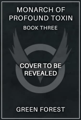 Monarch of Profound Toxin 3: A LitRPG Adventure cover