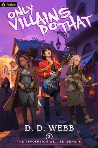 The Revolution Will Be Isekai'd: An Isekai Adventure cover