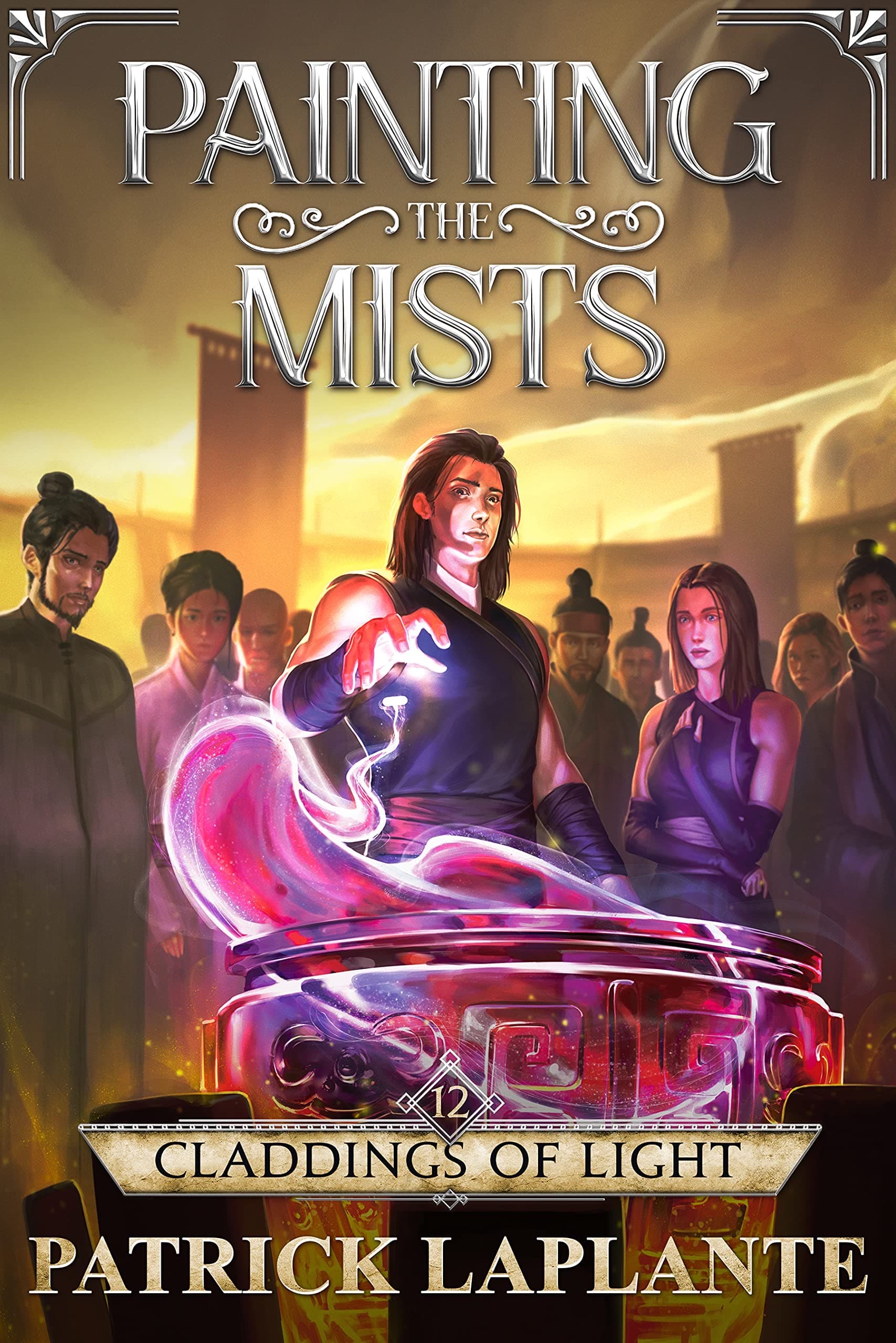 Claddings of Light (Painting the Mists, #12) cover