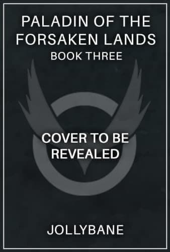 Heretic's Home: An OP MC LitRPG Adventure (Paladin of the Forsaken Lands Book 2) cover