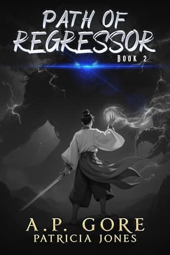 Path of Regressor 2: A Cultivation Progression Fantasy cover
