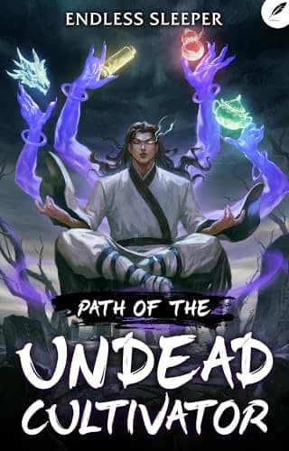 Path of the Undead Cultivator: A Xianxia LitRPG Adventure cover