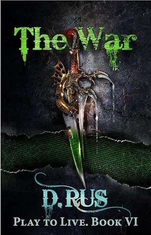 The War (Play to Live, #6) cover