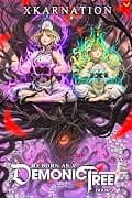 Reborn as a Demonic Tree 4 cover