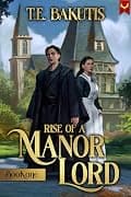 Rise of a Manor Lord: A Progression Fantasy Isekai cover