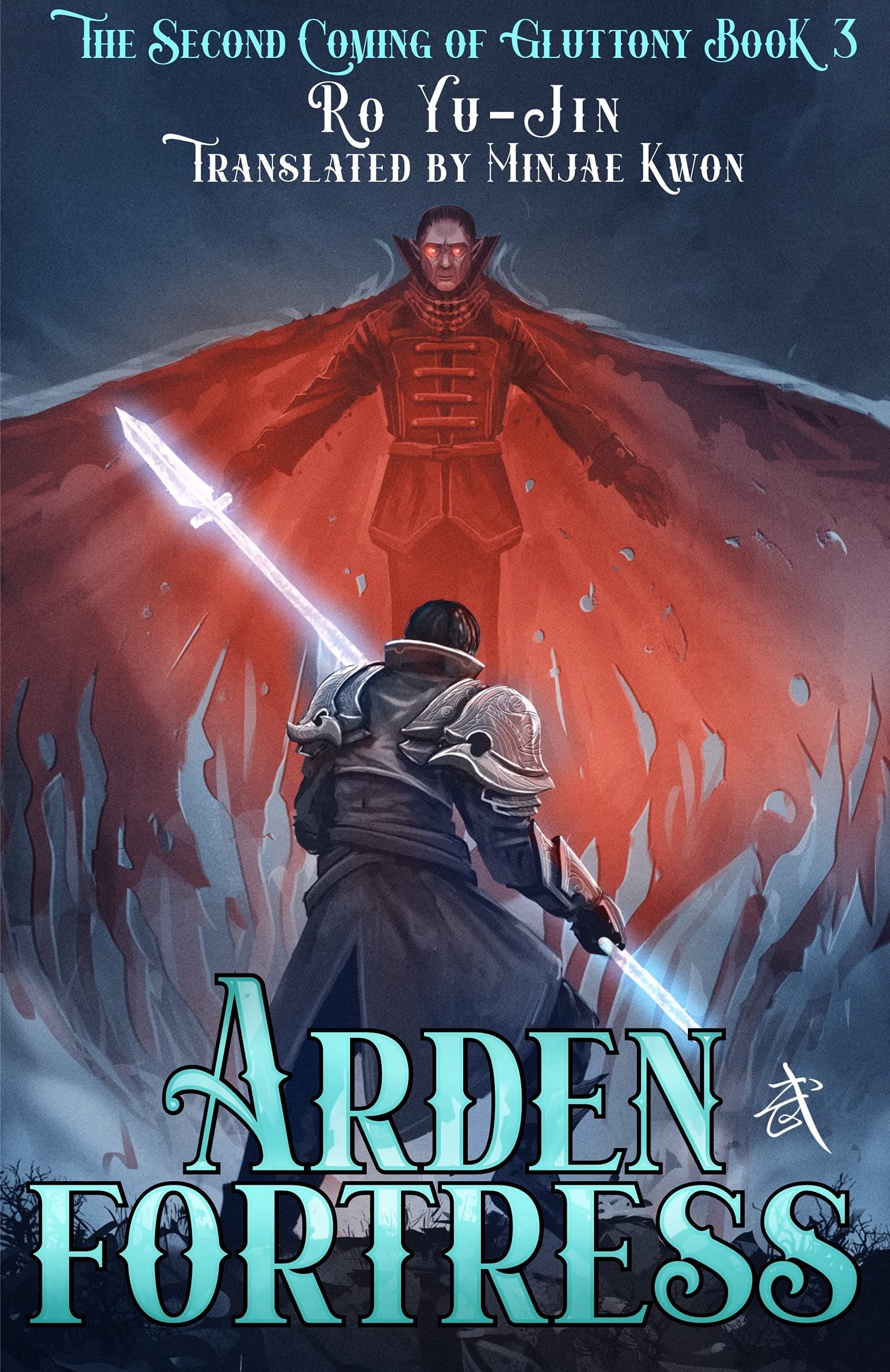 Arden Fortress (Second Coming of Gluttony, #3) cover