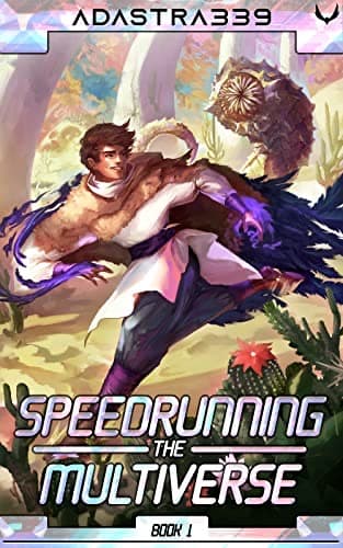 Speedrunning the Multiverse cover