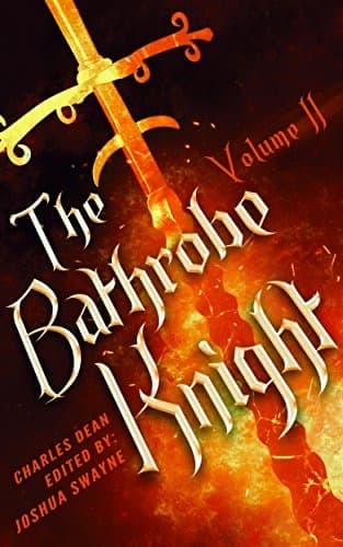 The Bathrobe Knight: Volume II cover