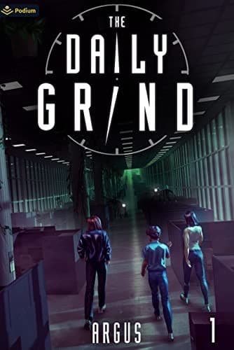 The Daily Grind: A Slice-of-Life LitRPG cover