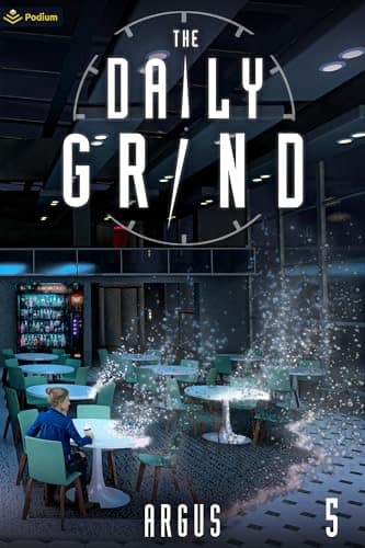 The Daily Grind 5: A Slice-of-Life LitRPG cover