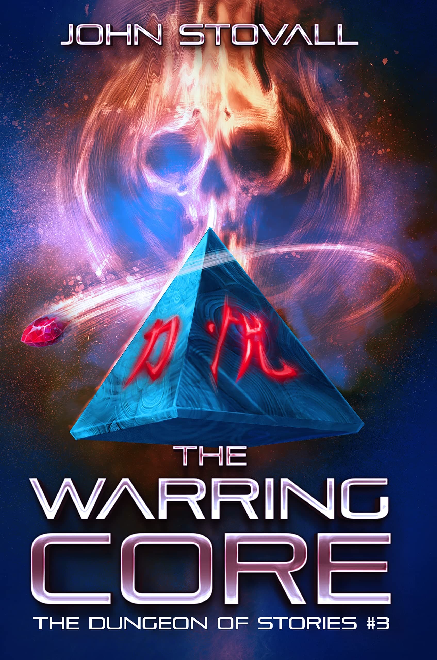 The Warring Core (The Dungeon of Stories, #3) cover