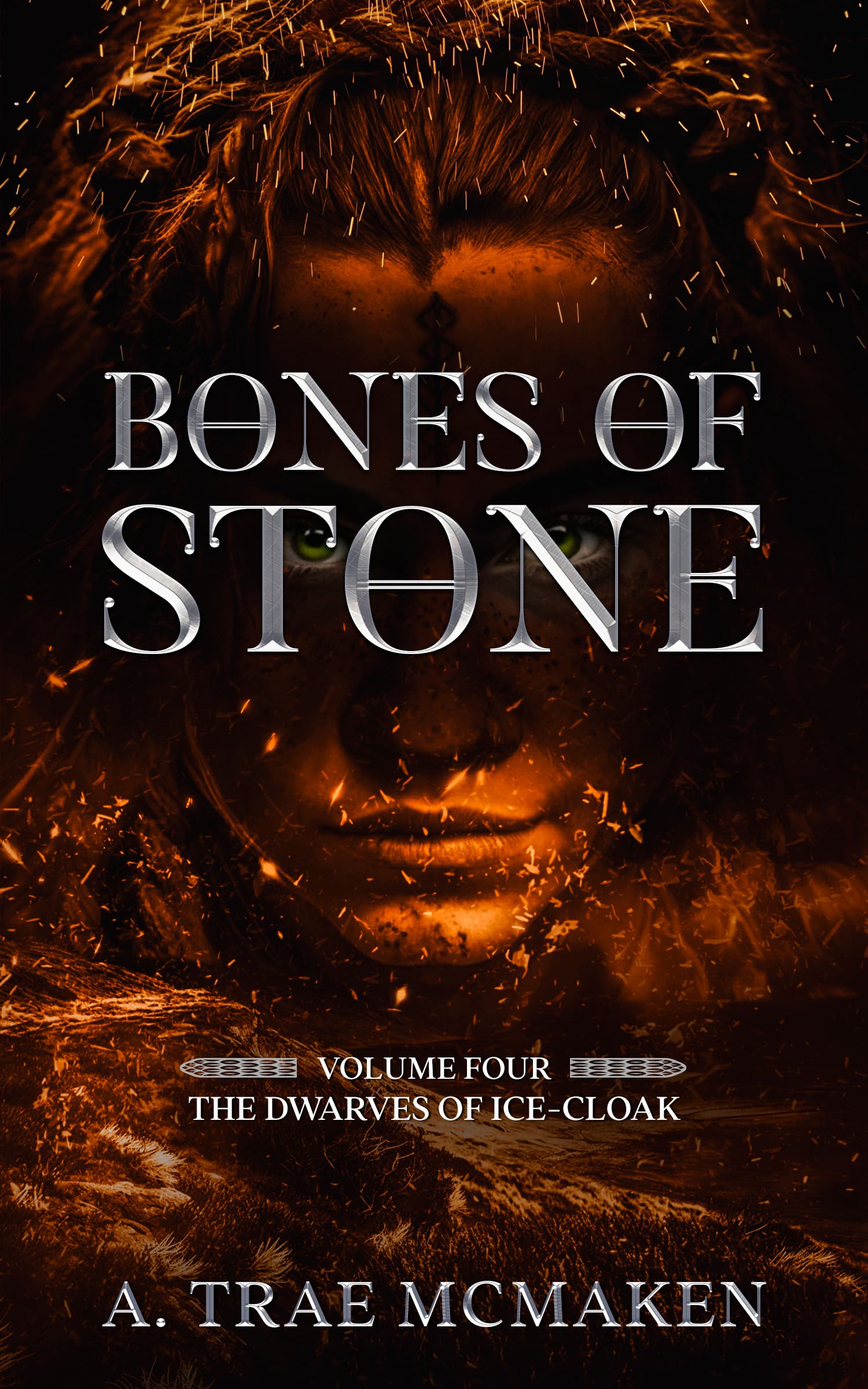 Bones of Stone: Volume Four of the Dwarves of Ice-Cloak cover