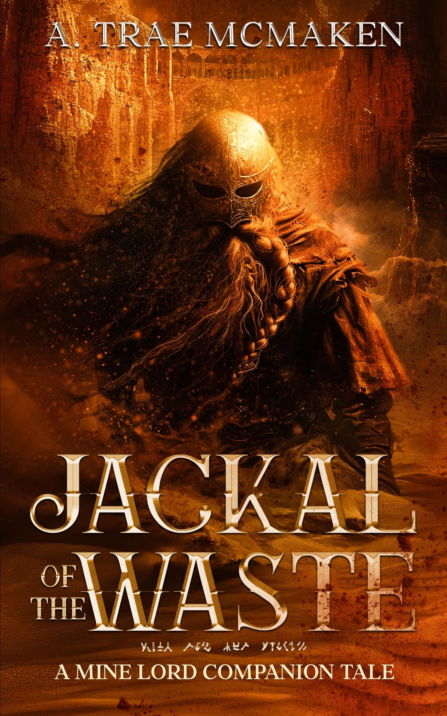 Jackal of the Waste: A Mine Lord Companion Tale cover
