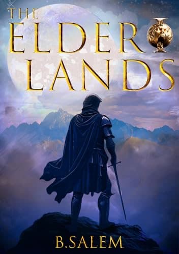 The Elder Lands - A Kingdom Building LitRPG cover