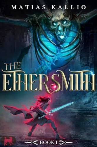 The Ethersmith 1: A Progression Fantasy Adventure cover