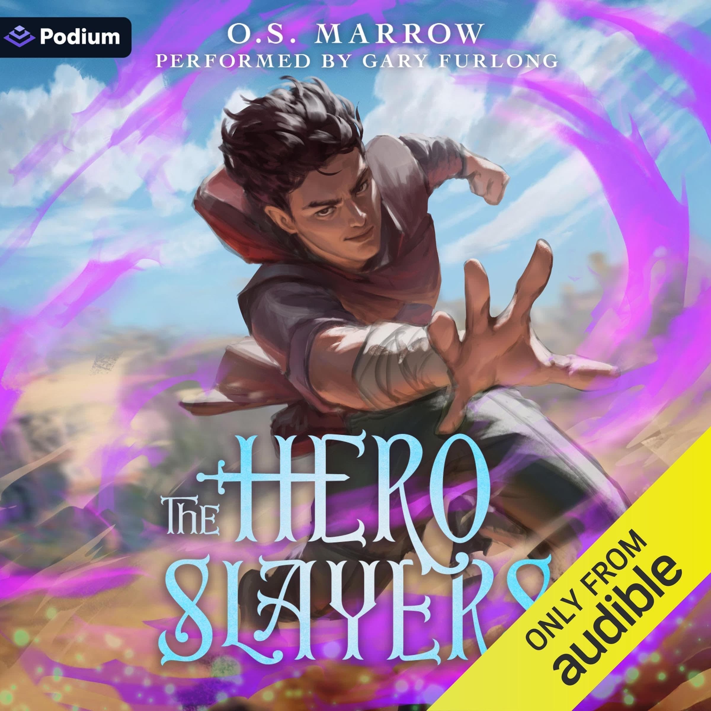 The Hero Slayers: A LitRPG Adventure: The Hero Slayers, Book 1 cover