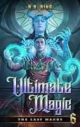 Ultimate Magic (The Last Magus #6) cover