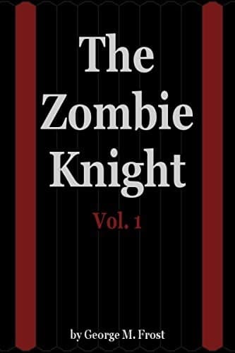 The Zombie Knight Saga cover