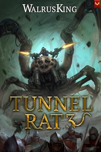 Tunnel Rat 3: A LitRPG Adventure cover