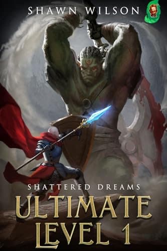 Ultimate Level 1: Shattered Dreams cover