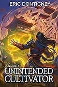 Unintended Cultivator: Volume 7 cover