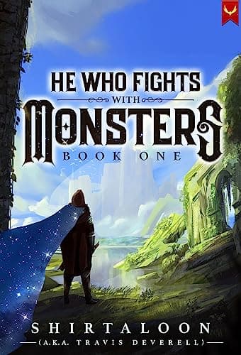 He Who Fights with Monsters cover